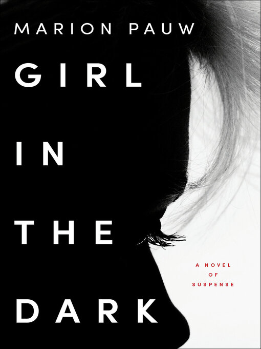Title details for Girl in the Dark by Marion Pauw - Available